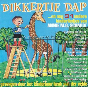 Dikkertje Dap (Liedjes van Annie M.G. Schmidt)