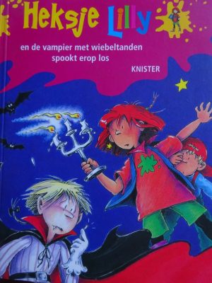 Heksje Lilly en de vampier met wiebeltanden / spookt erop los - Boek
