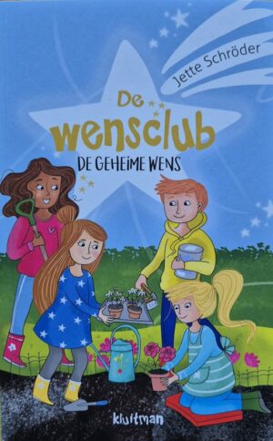 De Wensclub - De geheime Wens - Leesboek - Kinderen - Jette Schröder