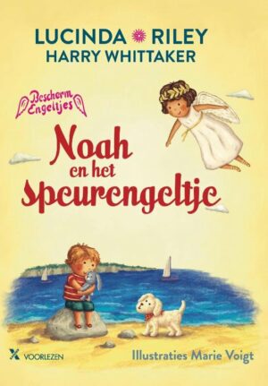 De beschermengeltjes 4 - Noah en het speurengeltje