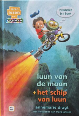 2 verhalen in 1 boek - Luun van de Maan - Het Schip van Luun - AVI M3 - Leren Lezen