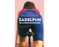Zadelpijn en ander damesleed