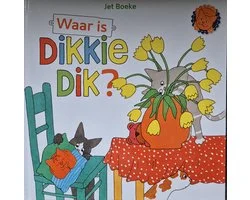 Waar is Dikkie Dik - Jet Boeke - Voorlezen - Lezen