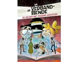 De VERBANDBENDE - De helden met duizend gezichten - Paperback